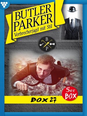 cover image of Butler Parker Box 27